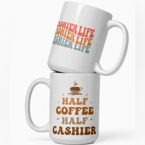 Other - Cashier coffee mug, cashier life cup, coworker gift, ceramic mug